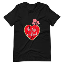 Afbeelding in Gallery-weergave laden, In Love &amp; Engaged - Unisex T-shirt - PerfectWeddingShop
